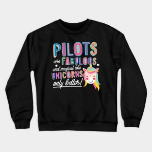 Pilots are like Unicorns Gift Idea Crewneck Sweatshirt